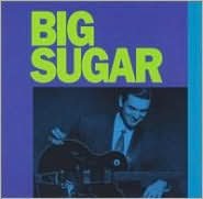 Big Sugar