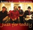 CD Cover Image. Title: Just for Today, Artist: Ronnie Earl & The Broadcasters