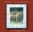 CD Cover Image. Title: All The Good Uns 2 (Ian Tyson)
