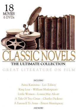 Classic Novels: the Ulitimate Collection