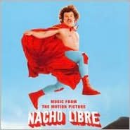 Nacho Libre [Original Soundtrack]