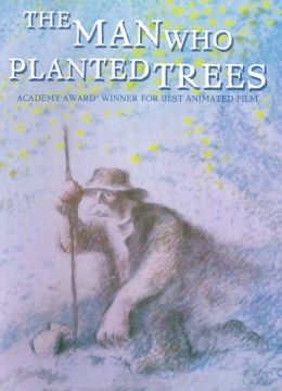 The Man Who Planted Trees