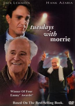 Tuesdays With Morrie
