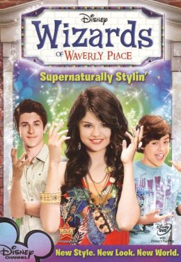 Wizards of Waverly Place - Supernaturally Stylin'