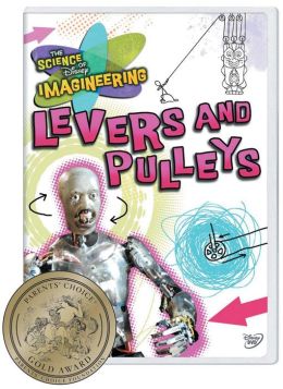 Science of Disney Imagineering: Levers & Pulleys - Classroom Edition