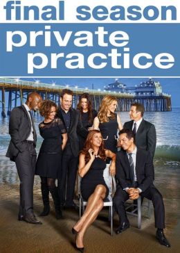 Private Practice: the Complete Sixth Season