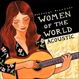 Putumayo Presents: Women of the World - Acoustic