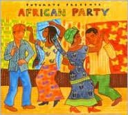 Putumayo Presents: African Party