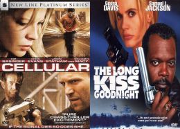 Cellular/the Long Kiss Goodnight