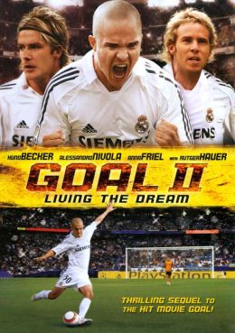 Goal! II: Living the Dream