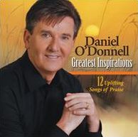 Greatest Inspirations: 12 Uplifting Songs of Praise