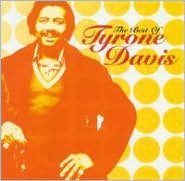 The Best of Tyrone Davis [2002]