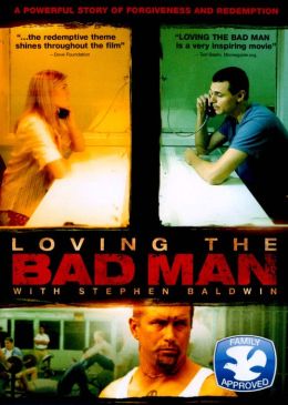 Loving the Bad Man