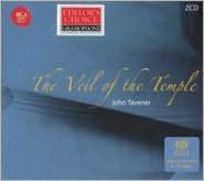 Tavener: The Veil of the Temple (Hybrid SACD)