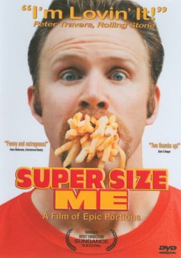Super Size Me