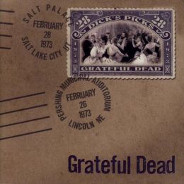 Dick's Picks, Vol. 28: 2/26/73 Pershing Municipal Auditorium, Lincoln, NE - 2/28/73 Sal