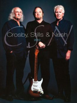 Crosby, Stills & Nash: CSN 2012
