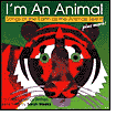 I'm an Animal: Songs of Earth as Animals See It