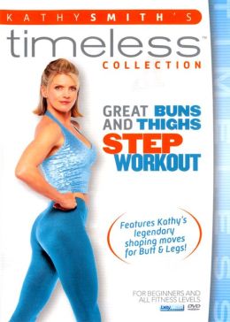 Kathy Smith: Great Buns and Thighs Step Workout