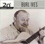 20th Century Masters - The Millennium Collection: The Best of Burl Ives