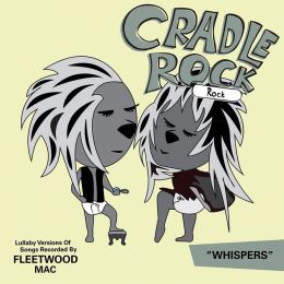 Lullaby Versions of Songs Recorded by Fleetwood Mac