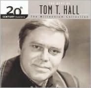 20th Century Masters - The Millennium Collection: The Best of Tom T. Hall