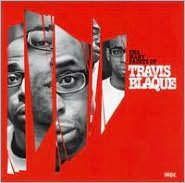 Many Facets of Travis Blaque