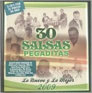30 Salsas Pegaditas: Lo Nuevo y lo Mejor 2009
