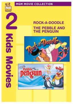 Pebble and the Penguin/Rock-a-Doodle
