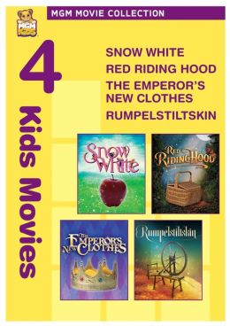 Snow White/Red Riding Hood/the Emperor's New Clothes/Rumpelstiltskin