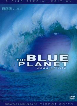 The Blue Planet - Seas of Life