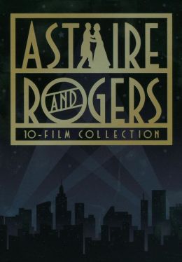 Astaire and Rogers: 10-Film Collection