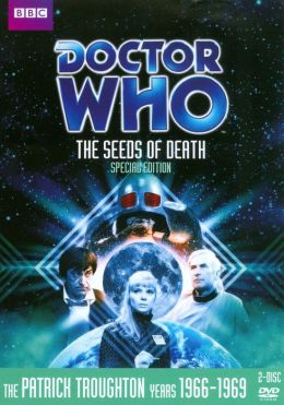 Doctor Who: the Seeds of Death