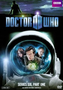 Doctor Who: Series Six, Part One