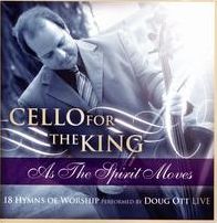 Cello for King: As the Spirit Moves