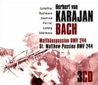 J.S. Bach: St. Matthew Passion, BWV 244
