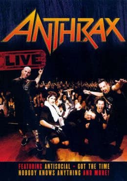 Anthrax: Live