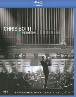Chris Botti: In Boston