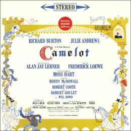 Camelot [Original Broadway Cast Recording]