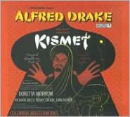 Kismet [Original Broadway Cast 2009 Reissue]