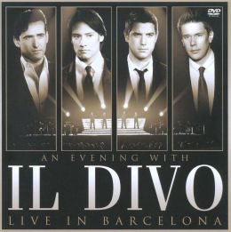 An Evening With Il Divo: Live In Barcelona [CD+DVD]