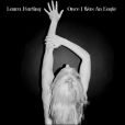 CD Cover Image. Title: Once I Was an Eagle, Artist: Laura Marling