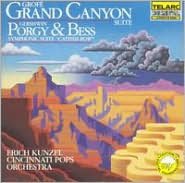 Grofé: Grand Canyon Suite; Gershwin: Porgy & Bess Symphonic Suite