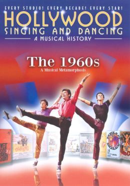 Hollywood Singing and Dancing: A Musical History - The 1960s movie