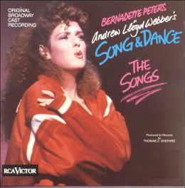 Song & Dance - The Songs [Original Broadway Cast]