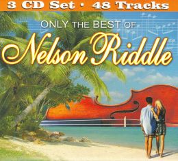 Only the Best of Nelson Riddle