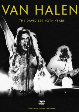 Van Halen: The David Lee Roth Years