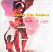 The Best of Smooth Jazz, Vol. 2 [Warner]