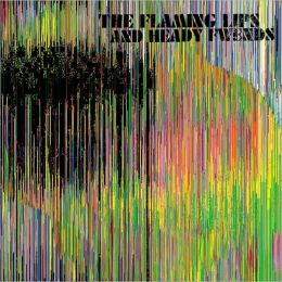 The Flaming Lips and Heady Fwends