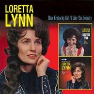 Blue Kentucky Girl/I Like 'Em Country